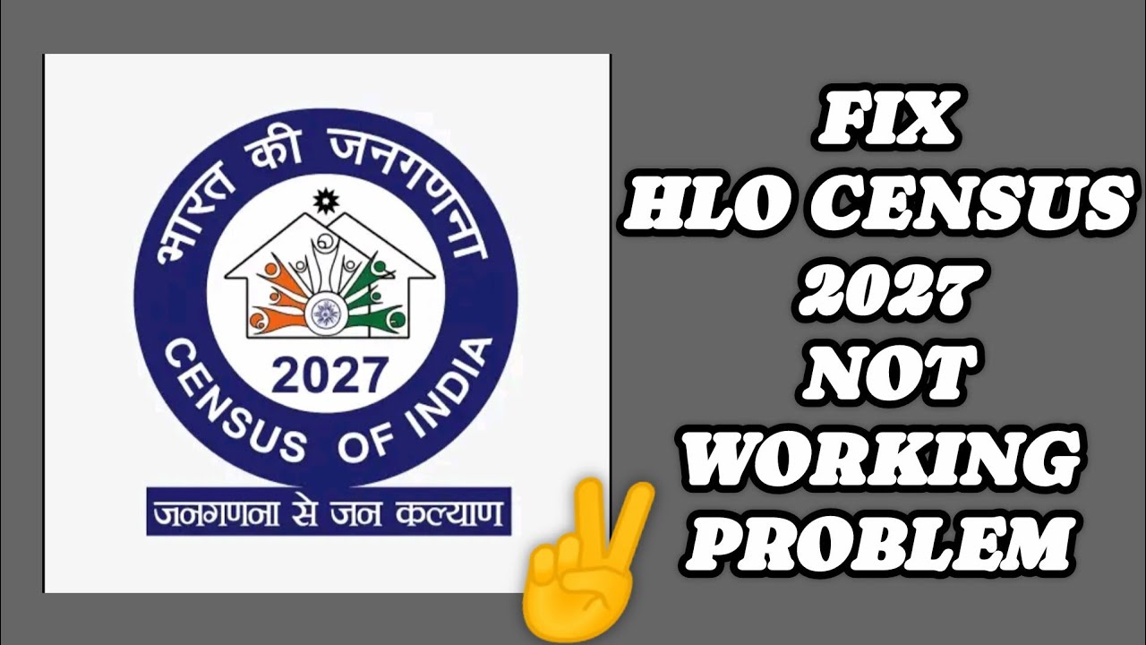 Fix HLO Census 2027 App Not Working(Not Open) Problem || TECH SOLUTIONS BAR 