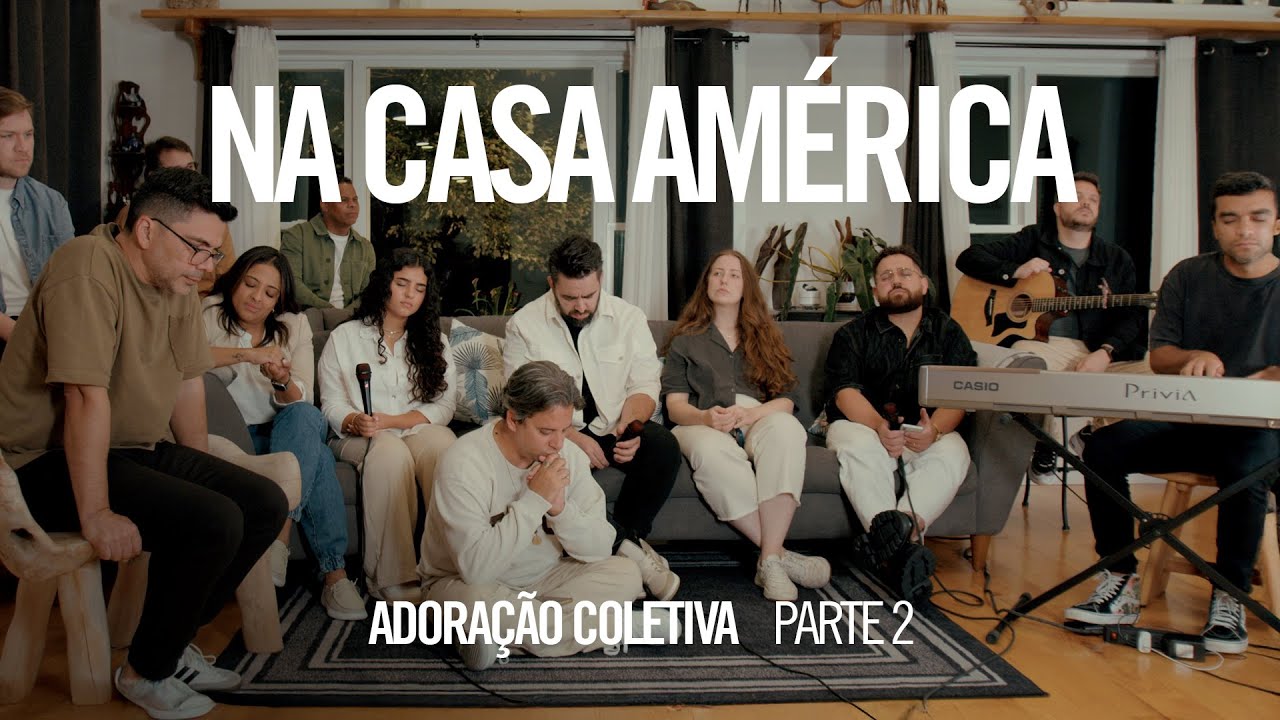 Na Casa América 2 - PARTE 2 (Coletivo) | EP#22 (O Canto das Igrejas)