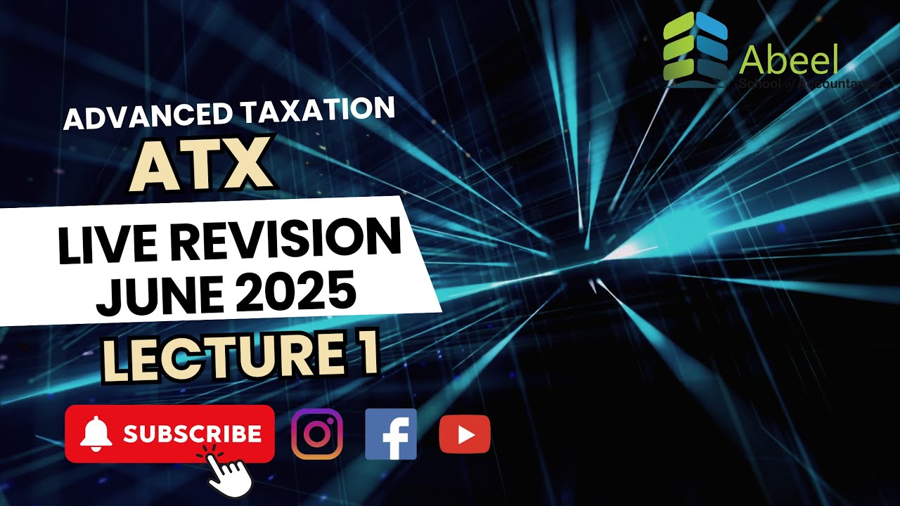 ACCA ATX | FINANCE ACT 2024 | LIVE REVISION CLASS 1 | JUNE 2025