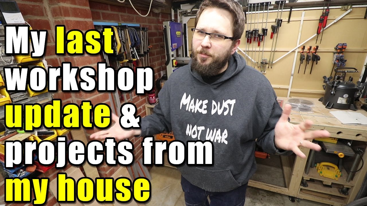 My Last Workshop Update From UK & Projects From My House