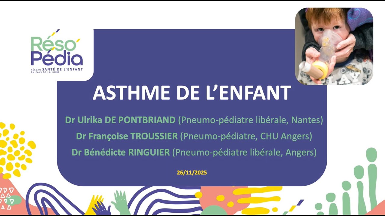 WEBINAIRE Asthme - 25 11 2025 - Réso'Pédia