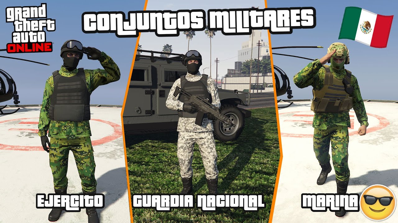 COMO HACER EL CONJUNTO DE LA MARINA, EJERCITO Y GUARDIA NACIONAL DE MEXICO - GTA V ONLINE
