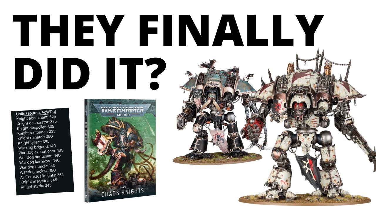 GW FINALLY Did It? Massive Titanic Chaos Knight Points Drops - Points Reveals for the Codex