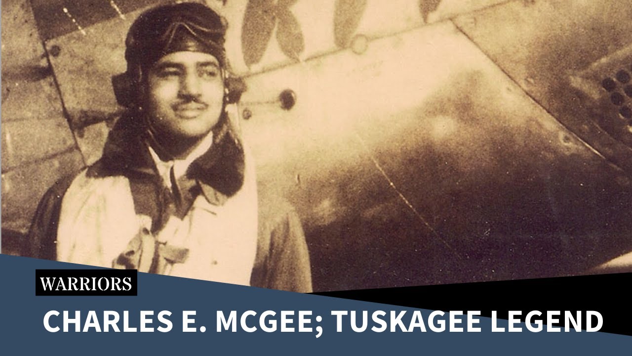 Charles E. McGee; Tuskagee Legend