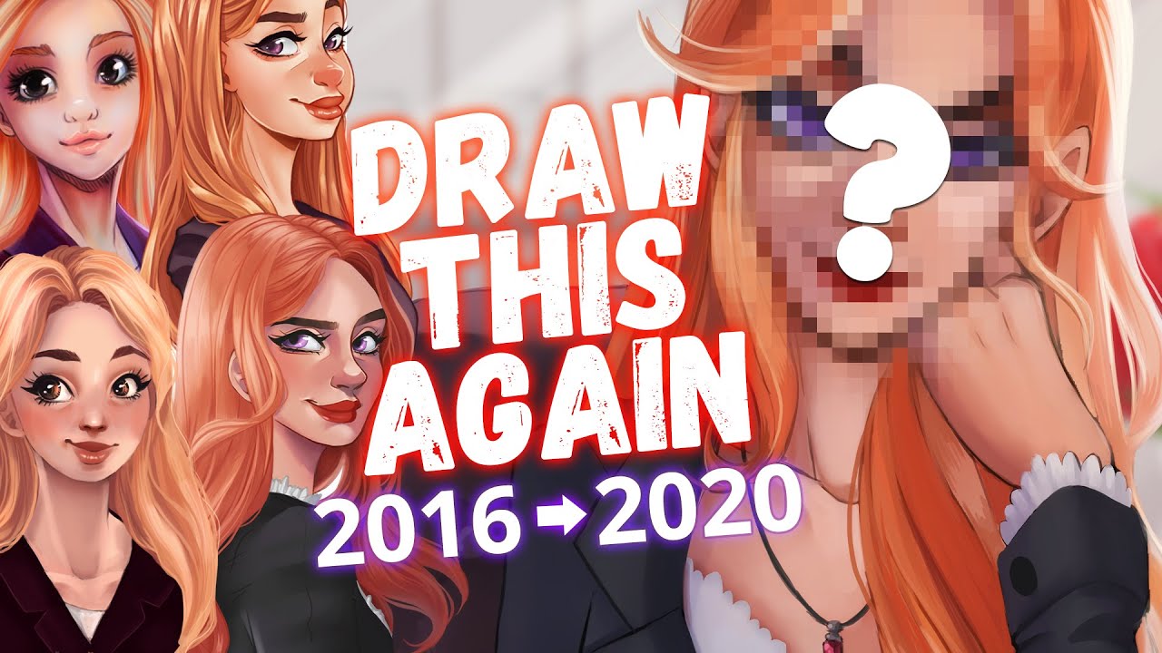 DRAW THIS AGAIN (2016 🡢 2020) 🤷 I merged my ART STYLES