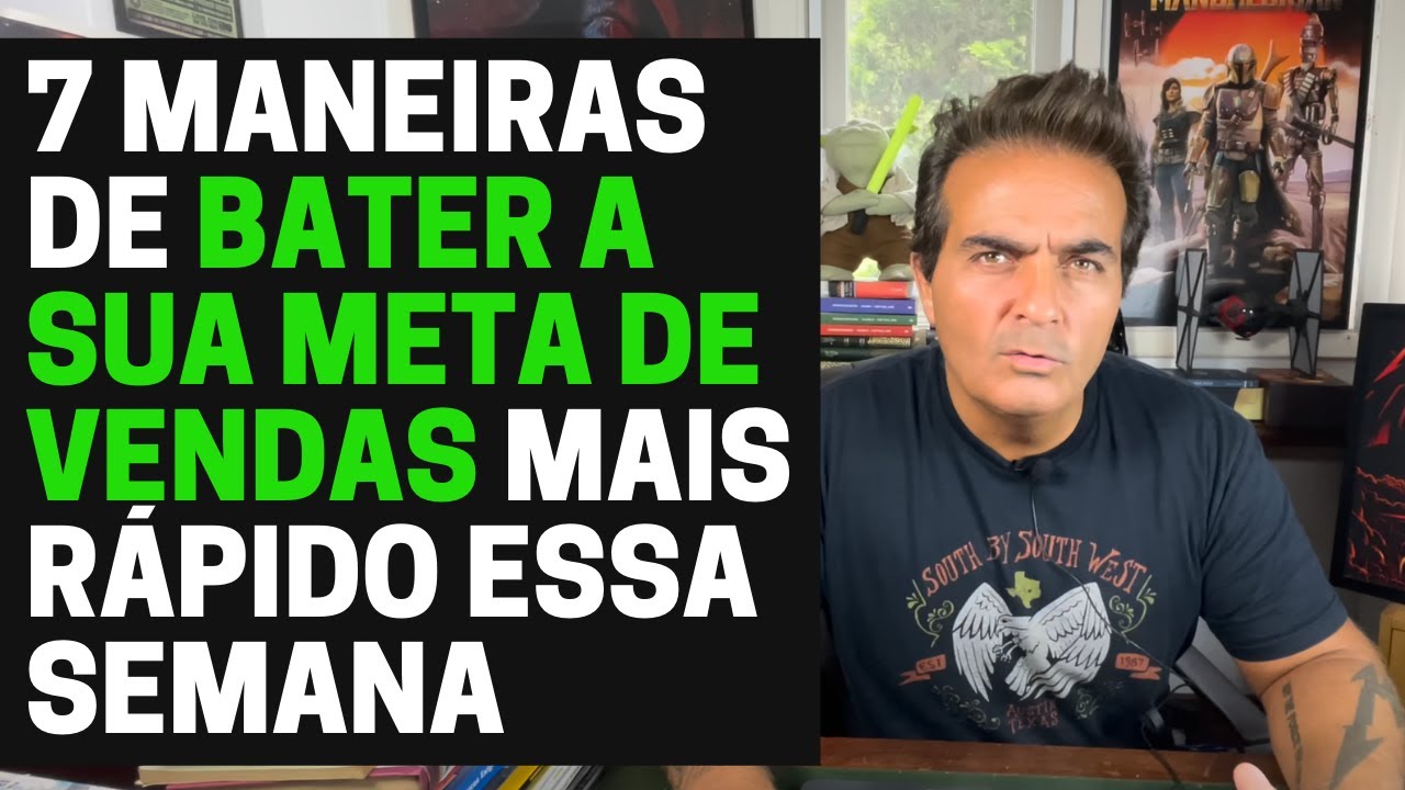 7 maneiras de bater a sua meta de vendas mais rápido essa semana.