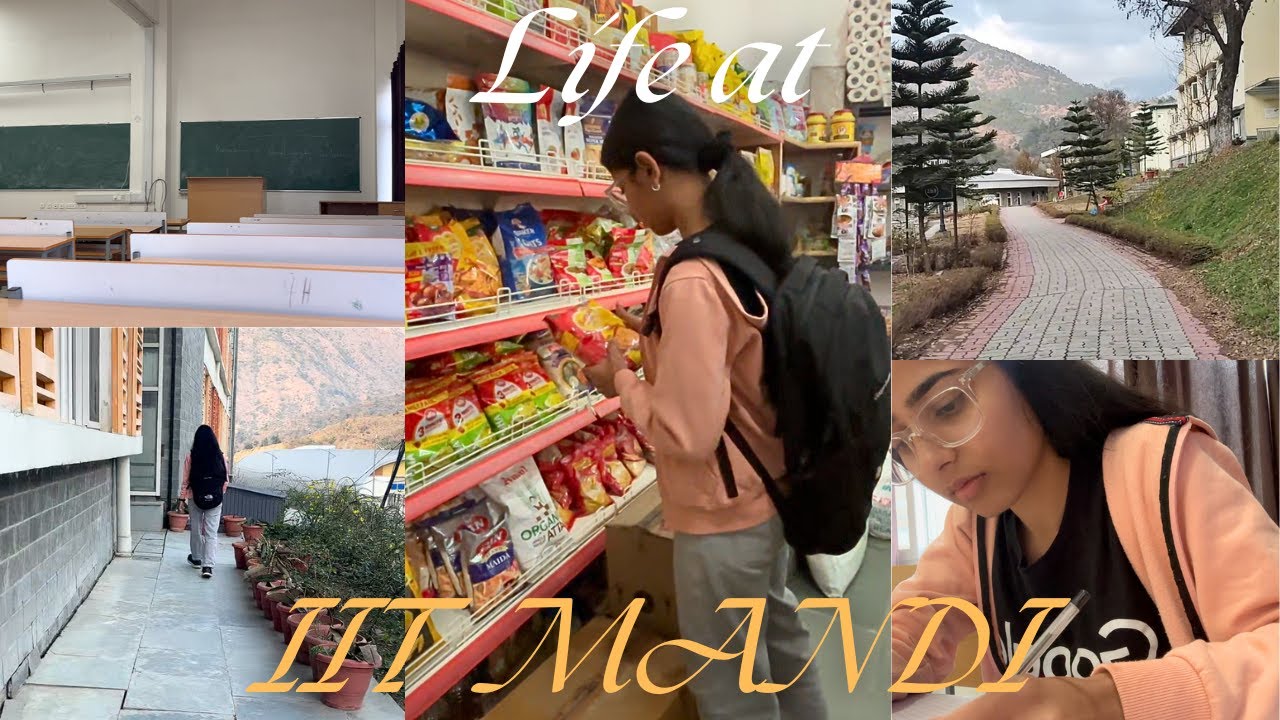 A day in the life of an IITian | IIT Mandi