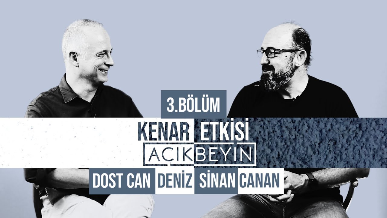 Dost Can Deniz ile Koçluk | Kenar Etkisi | 3.Bölüm