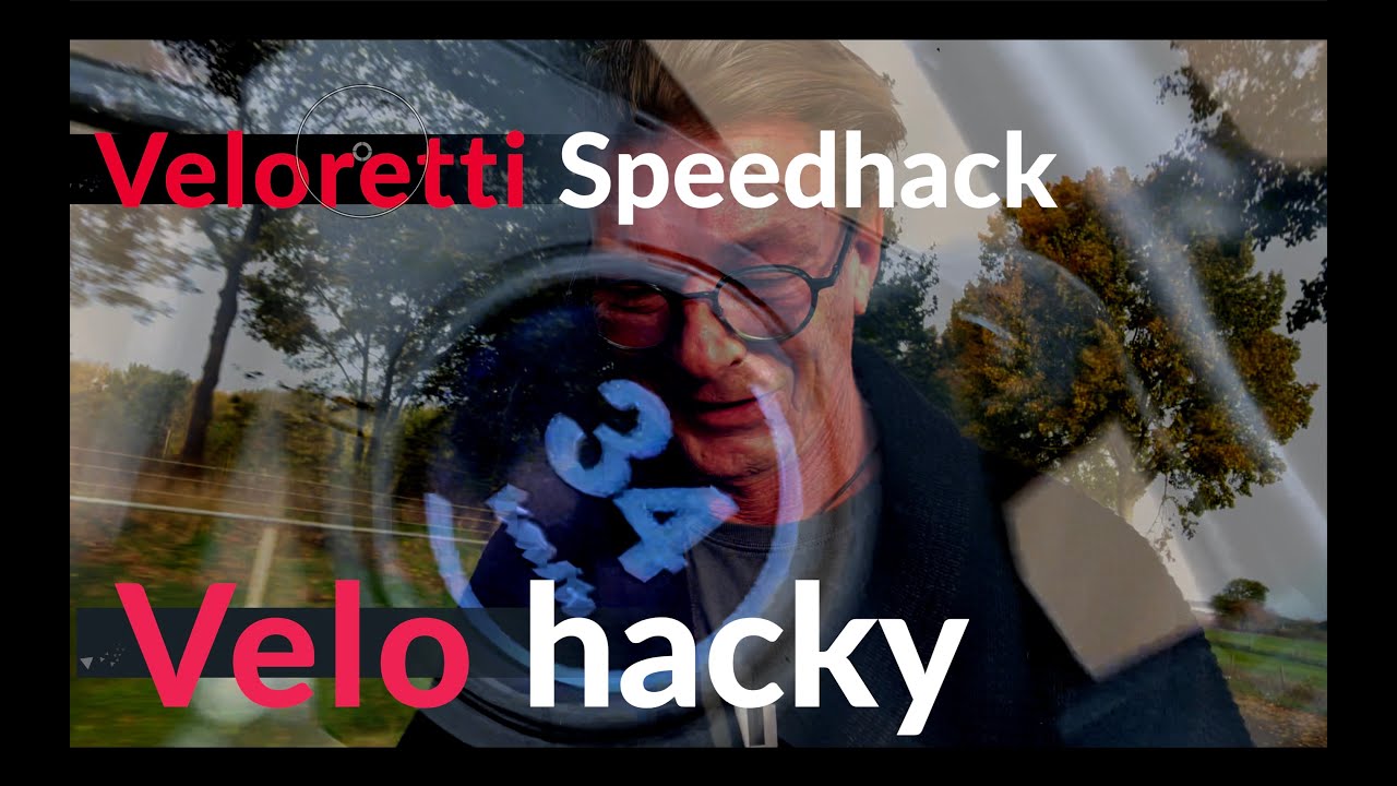 Velohacky Speedhack voor Veloretti Ace & Ivy !!!
