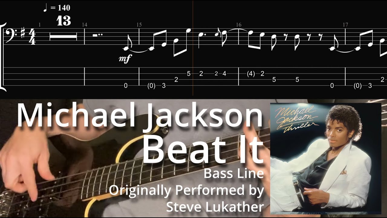 Michael Jackson - Beat It (Bass Line w/ Tabs and Standard Notation)
