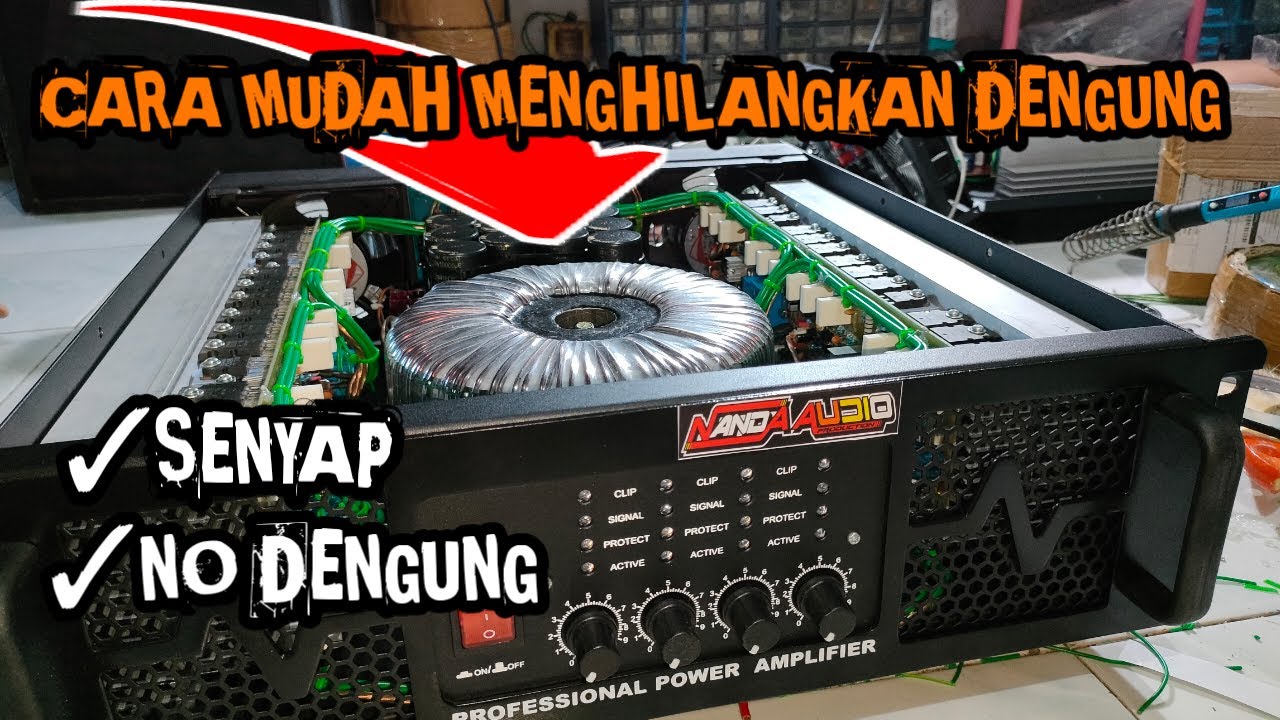 Tips mengatasi dengung pada power rakitan 4channel.