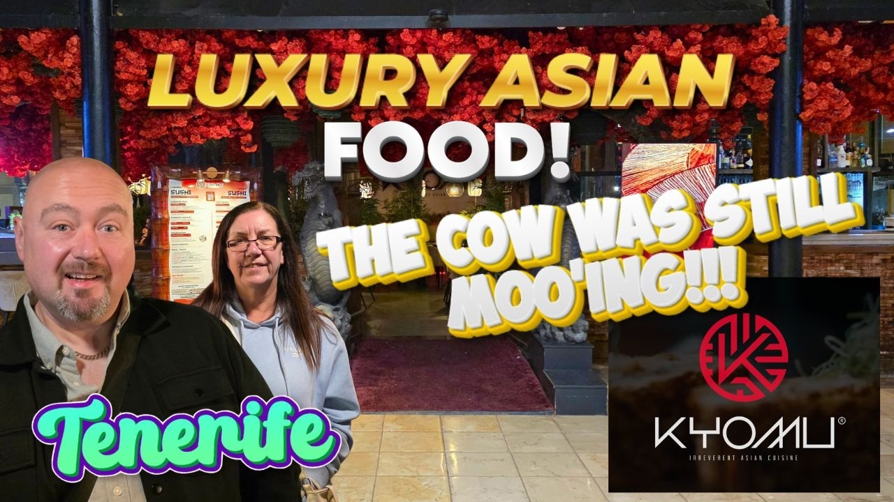Luxury Asian Food at Kyomu  - Wagyu Beef or A Skin Graft Gone Wrong! Tenerife