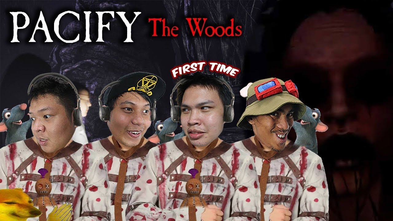 PEENOISE PLAY PACIFY (FILIPINO) - PART 4 - THE WOODS
