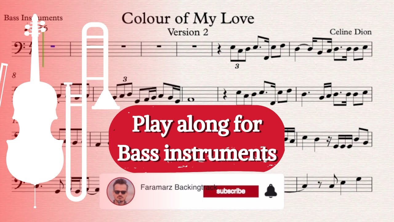 Colour of my love V.2 - Celine Dion | Play along for Bass instruments