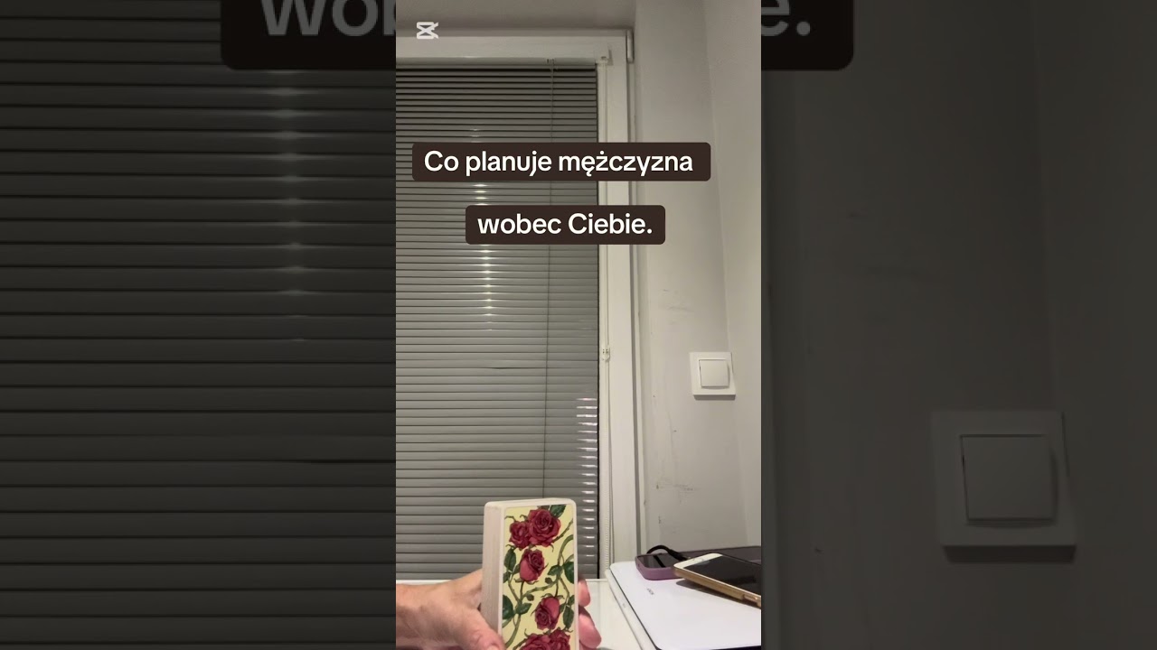 „Co planuje mężczyzna wobec Ciebie”.