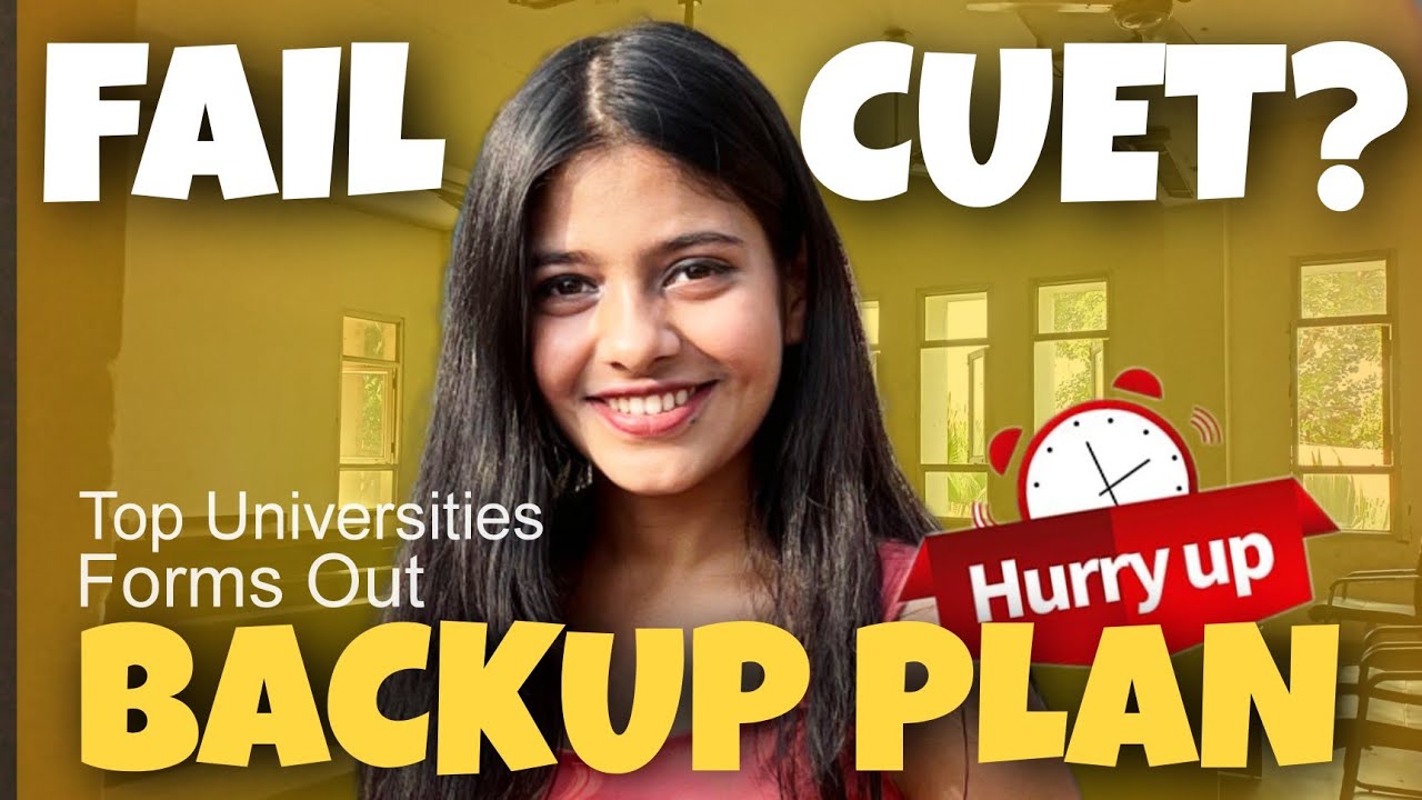 6 Backup Options if you FAIL or Score Less In CUET 2024 🔥