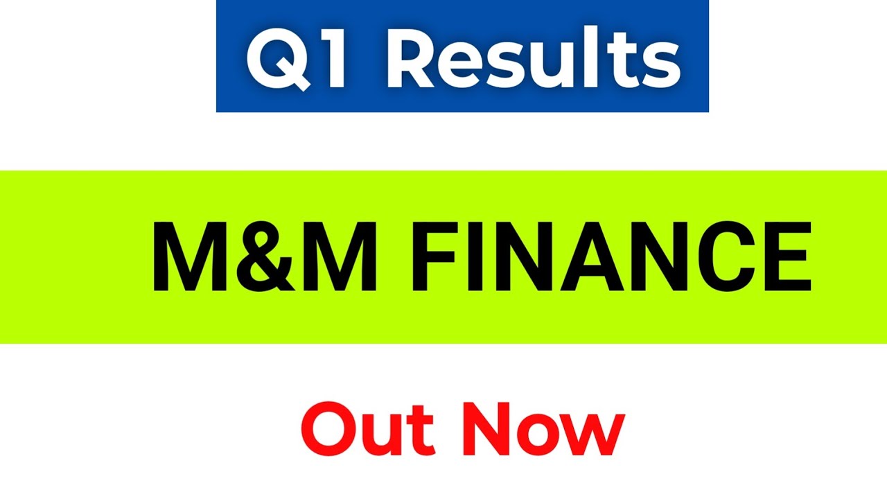 M&M Finance Q1 Results 2027 | M&M Finance Results | Mahindra Finance Share News Today