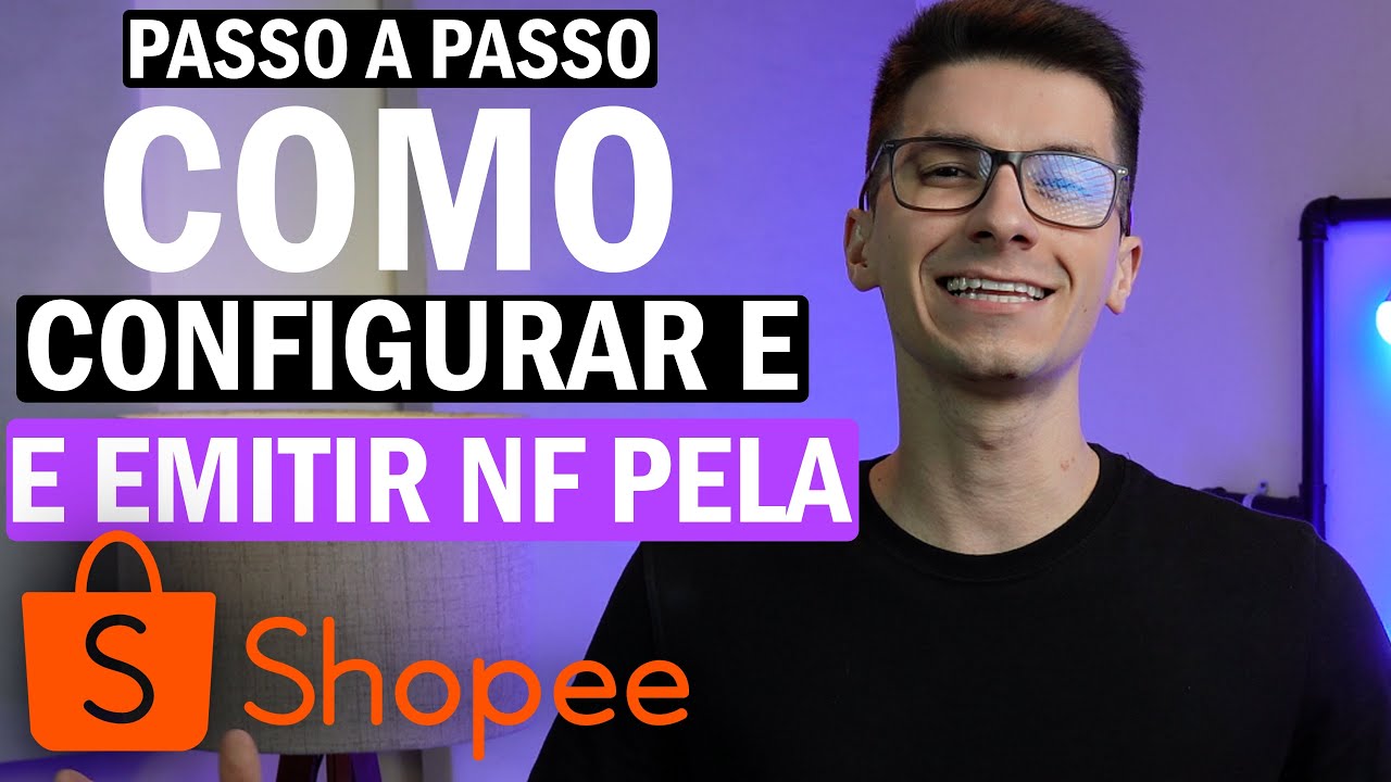 EMITIR NOTA FISCAL PELA SHOPEE - PASSO A PASSO EMISSOR NF SHOPEE