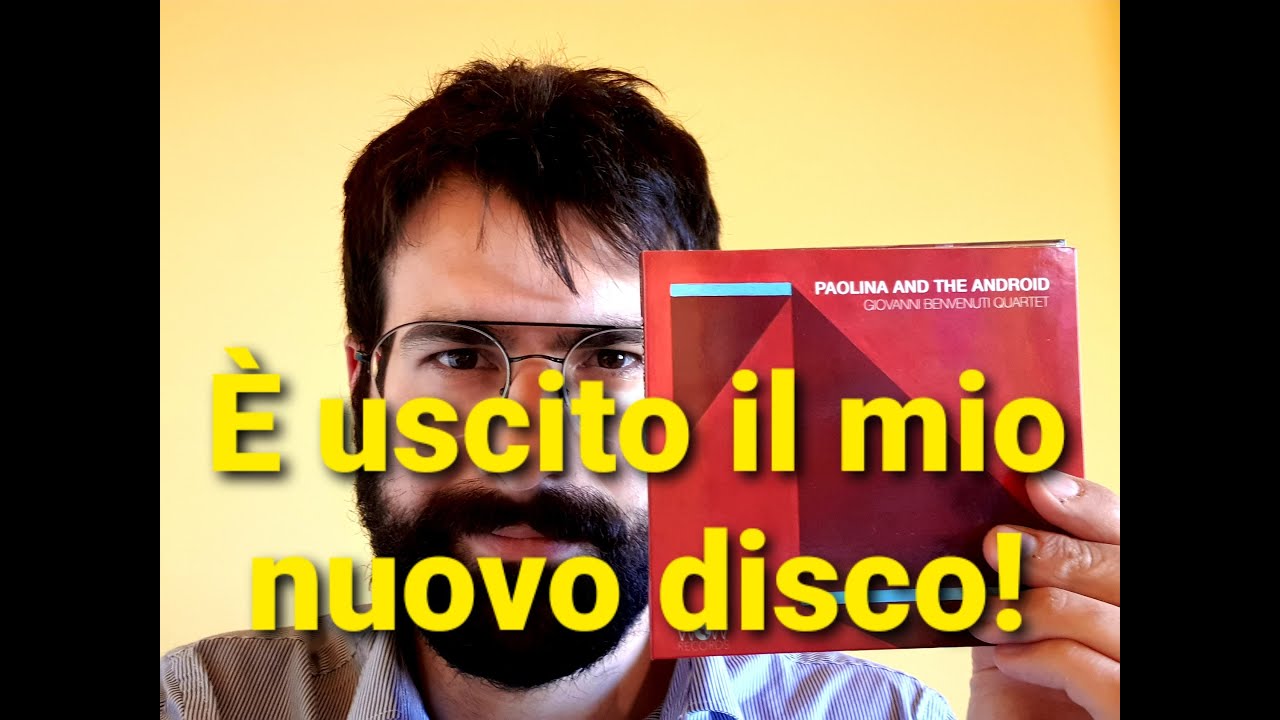 Vi presento il mio nuovo disco: Paolina and the android!