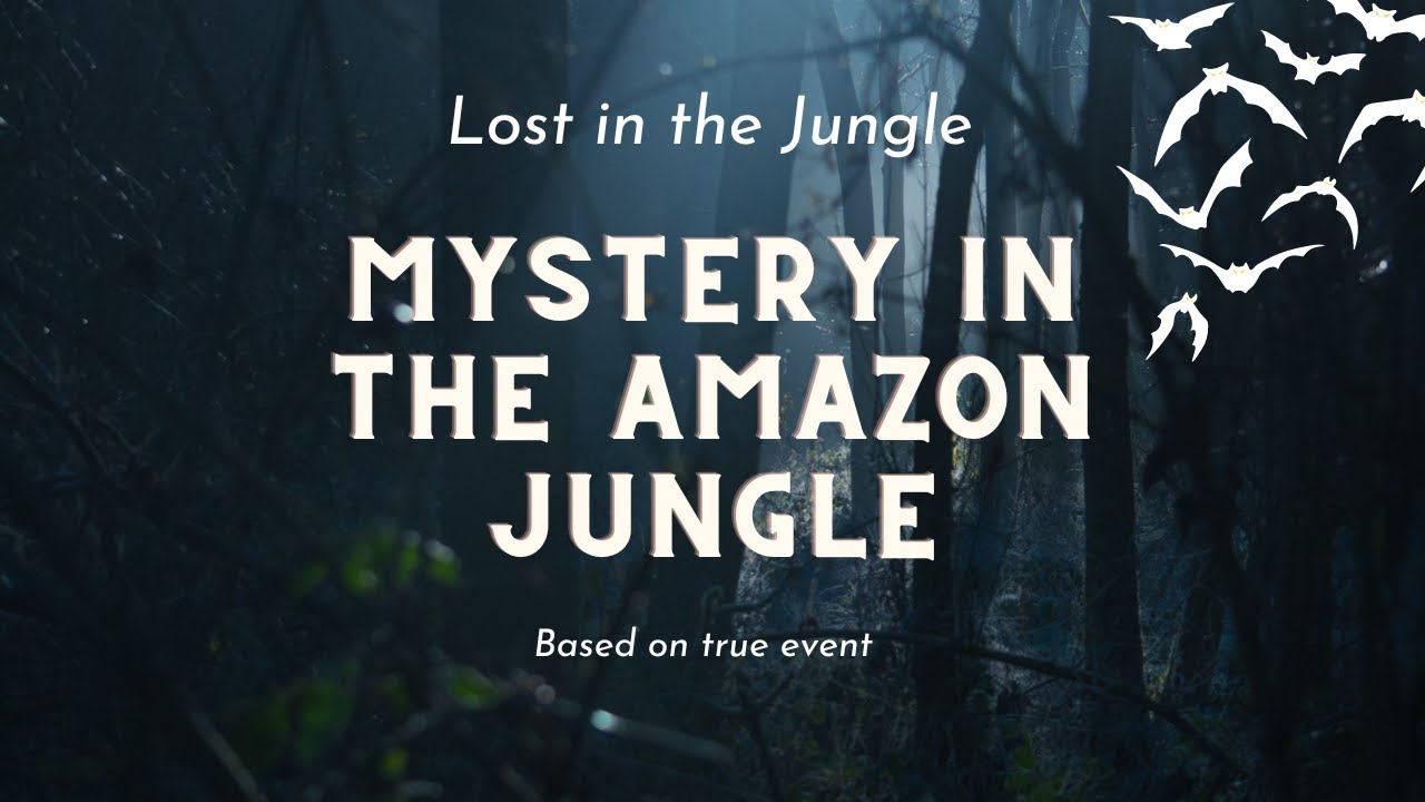 Thriller in the Amazon jungle