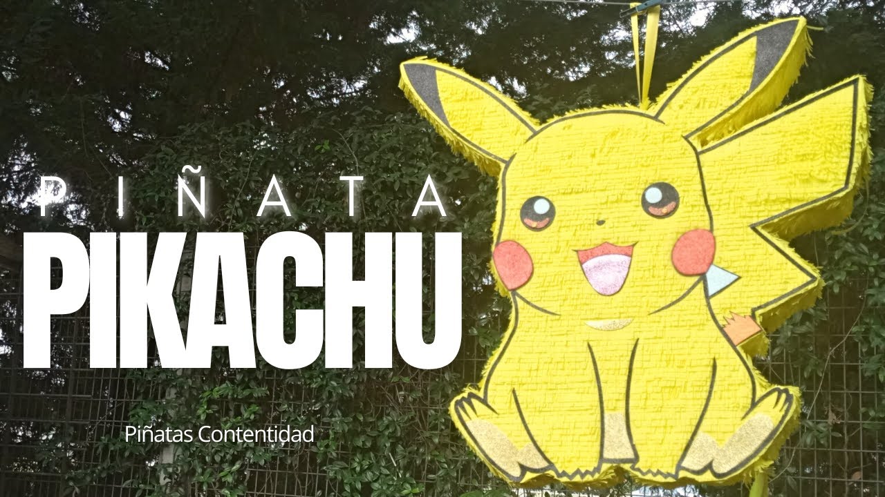 CÒMO se HACE una PIÑATA de PIKACHU Pokémon