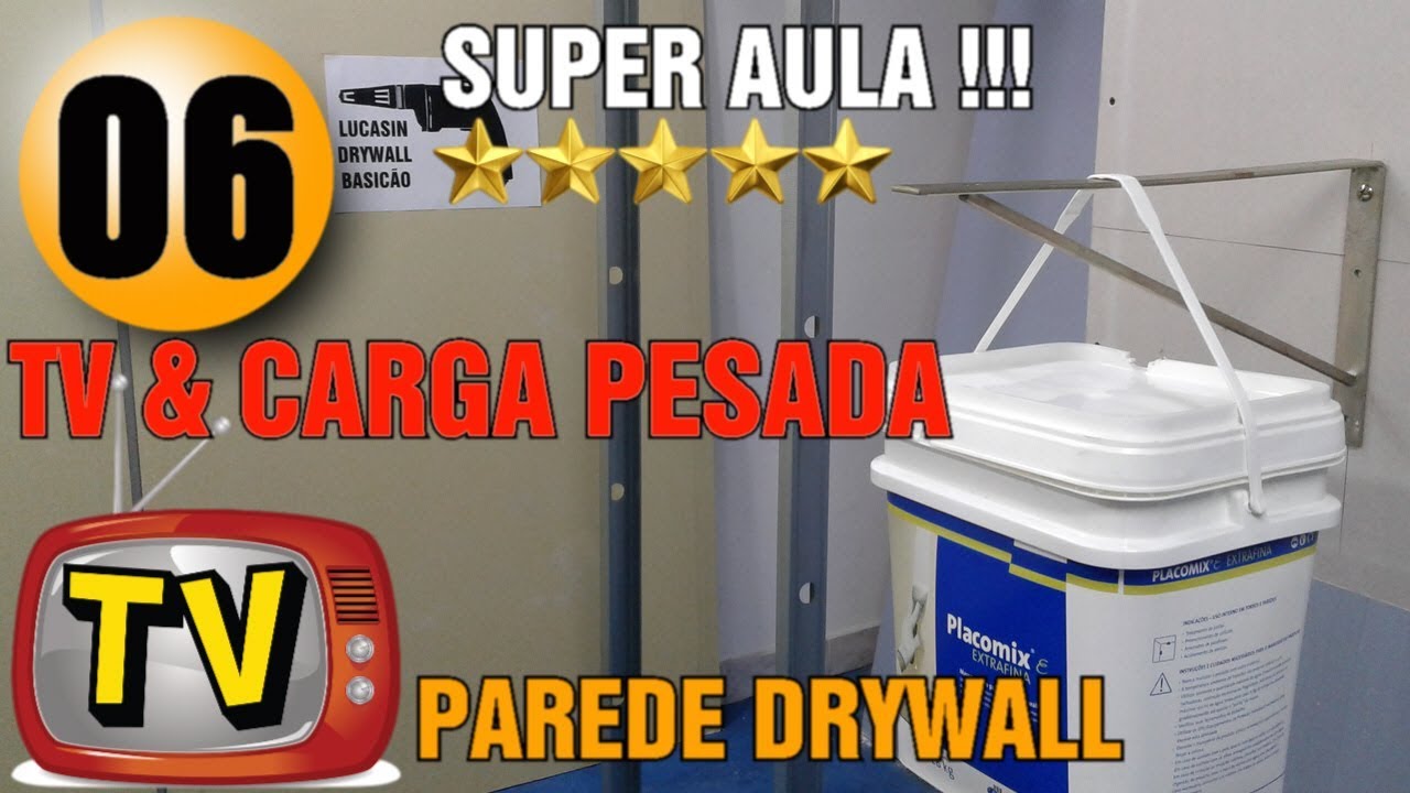 COMO FIXAR TV & CARGA PAREDE DRYWALL CURSO ON LINE GRÁTIS AULA 06