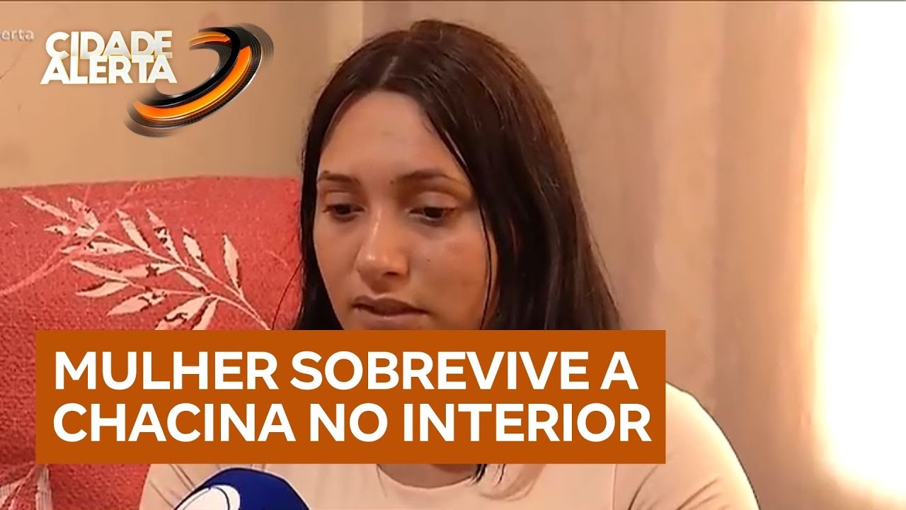 Mulher que sobreviveu a chacina no interior de S&atilde;o Paulo fala pela primeira vez sobre o crime