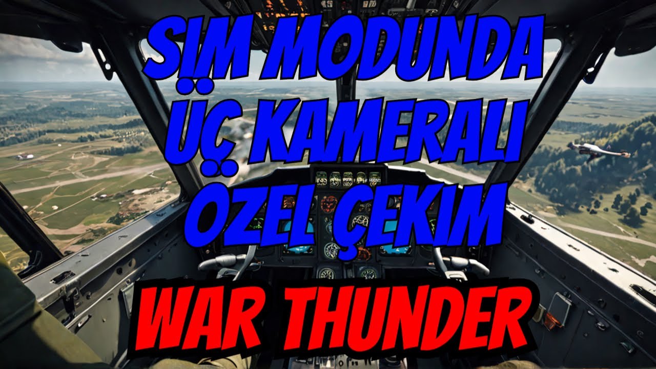 Üç Kamera ile Sim Modunda Joystick, Rudder Kullanımı İle Maç #warthunder türkçe uçak kasma rehberi