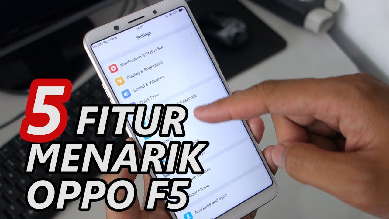 5 Fitur Menarik OPPO F5 - Review OPPO F5 Indonesia