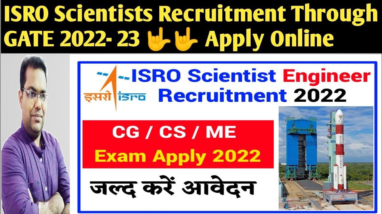 ISRO Recruitment 2022 for Scientist/Engineer | 68 Posts | Last Date: 19 December 2022- Apply Online