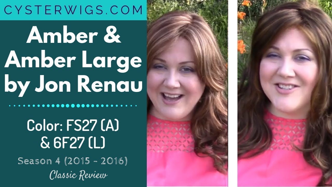 CysterWigs Wig Review: Amber & Amber Large by Jon Renau, Colors: FS27 (A) & 6F27 (L) [S4E235 2016]