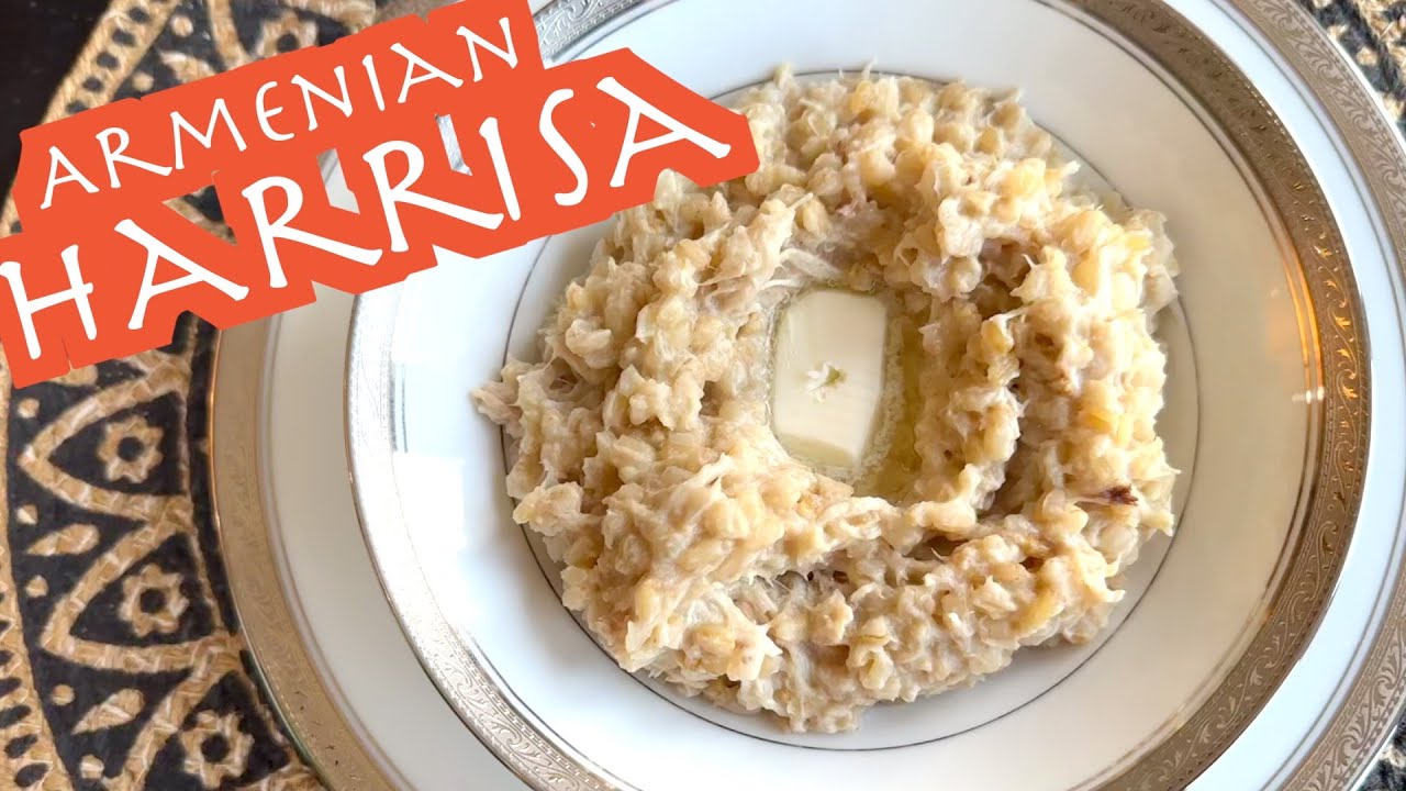 ПРОСТАЯ, ВКУСНАЯ и сливочная армянская хариса с куриной кашей!