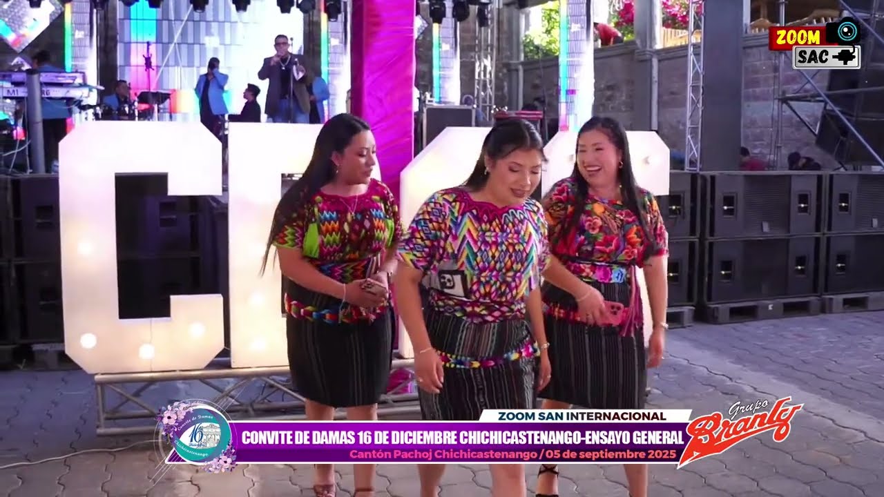 ENSAYO GENERAL CONVITE DE DAMAS 16 DE DICIEMBRE CHICHICASTENANGO