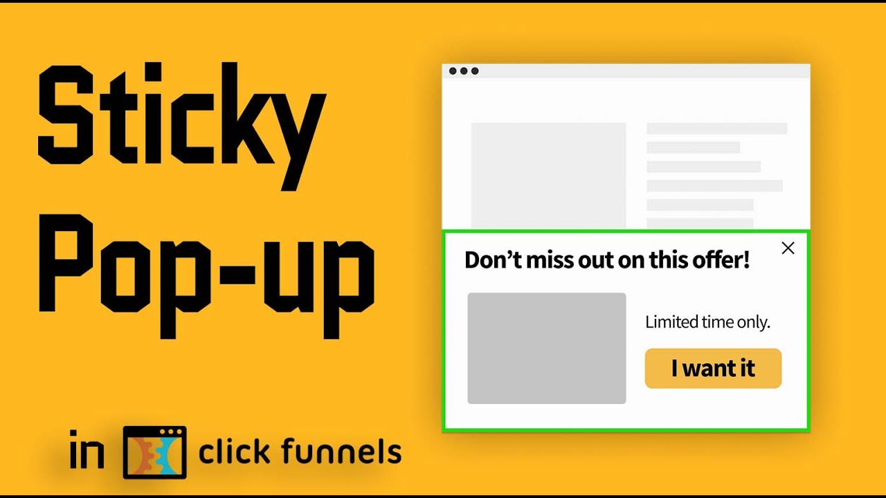 Sticky Pop-up [ClickFunnels Tutorial]