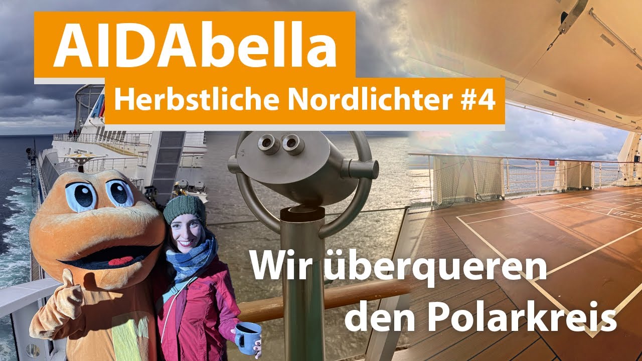 AIDAbella Herbstliche Nordlichter Vlog #4 Wir überqueren den Polarkreis