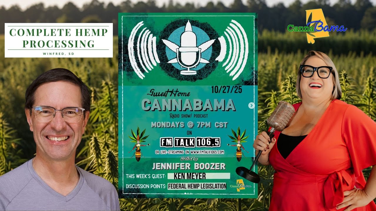 U.S. Hemp - Sweet Home CannaBama w/ Ken Meyer