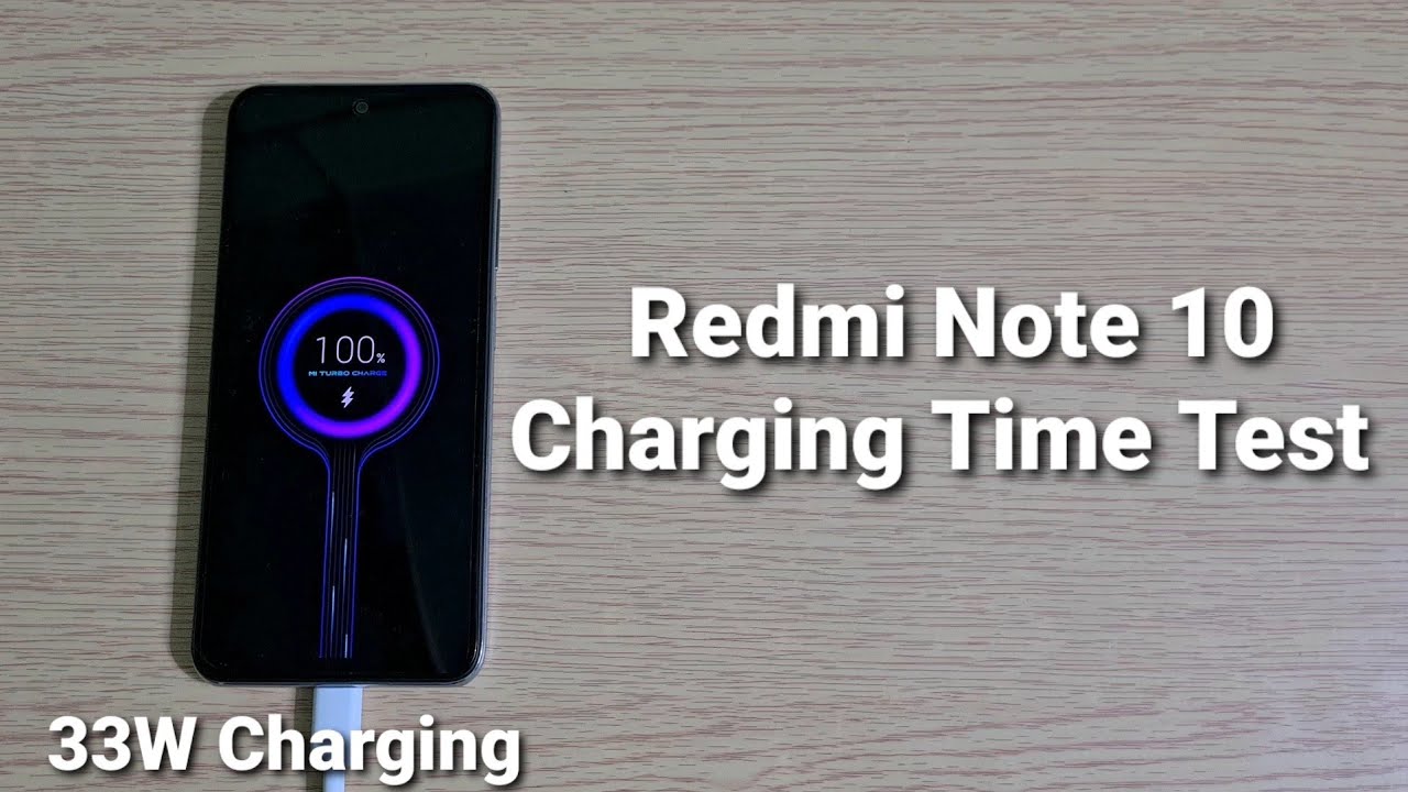 Redmi Note 10 Charging Time Test