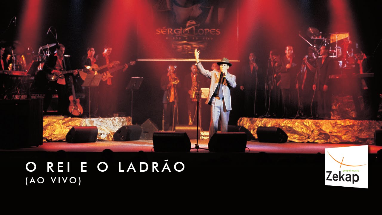 Sérgio Lopes - O Rei e o Ladrão ao vivo | Zekap Music