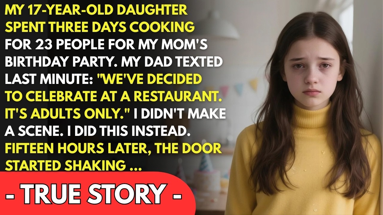 “We will celebrate at a restaurant,” my dad said after my daughter spent three days cooking…