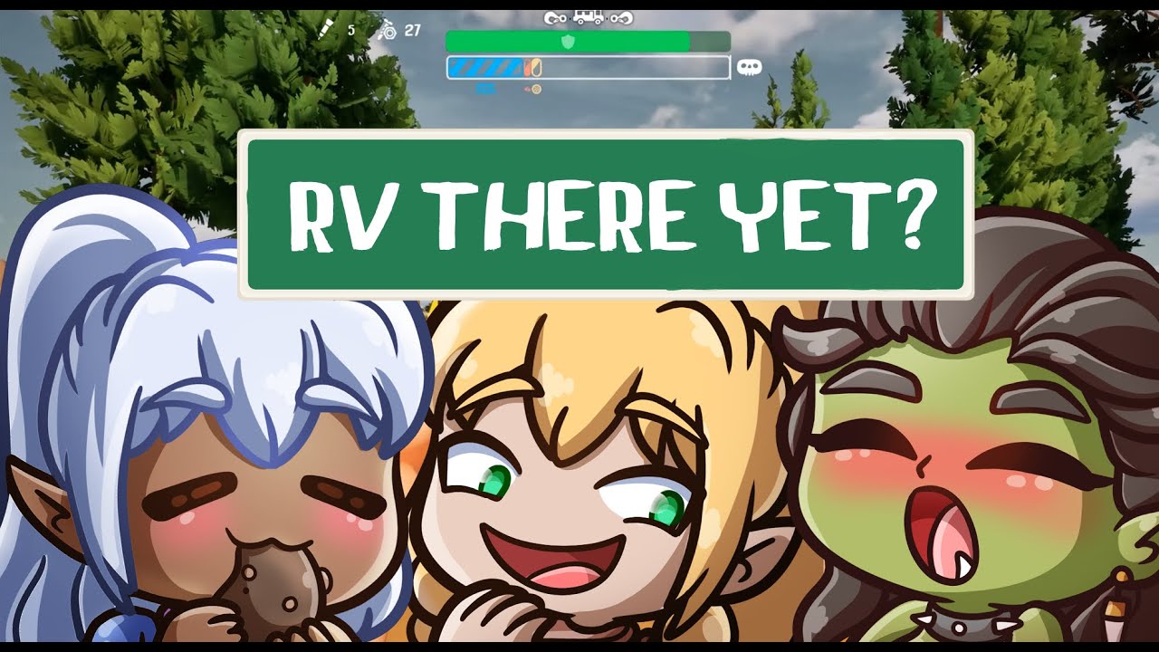 [RV there yet?] I Can Drive. Let. Me. Cook