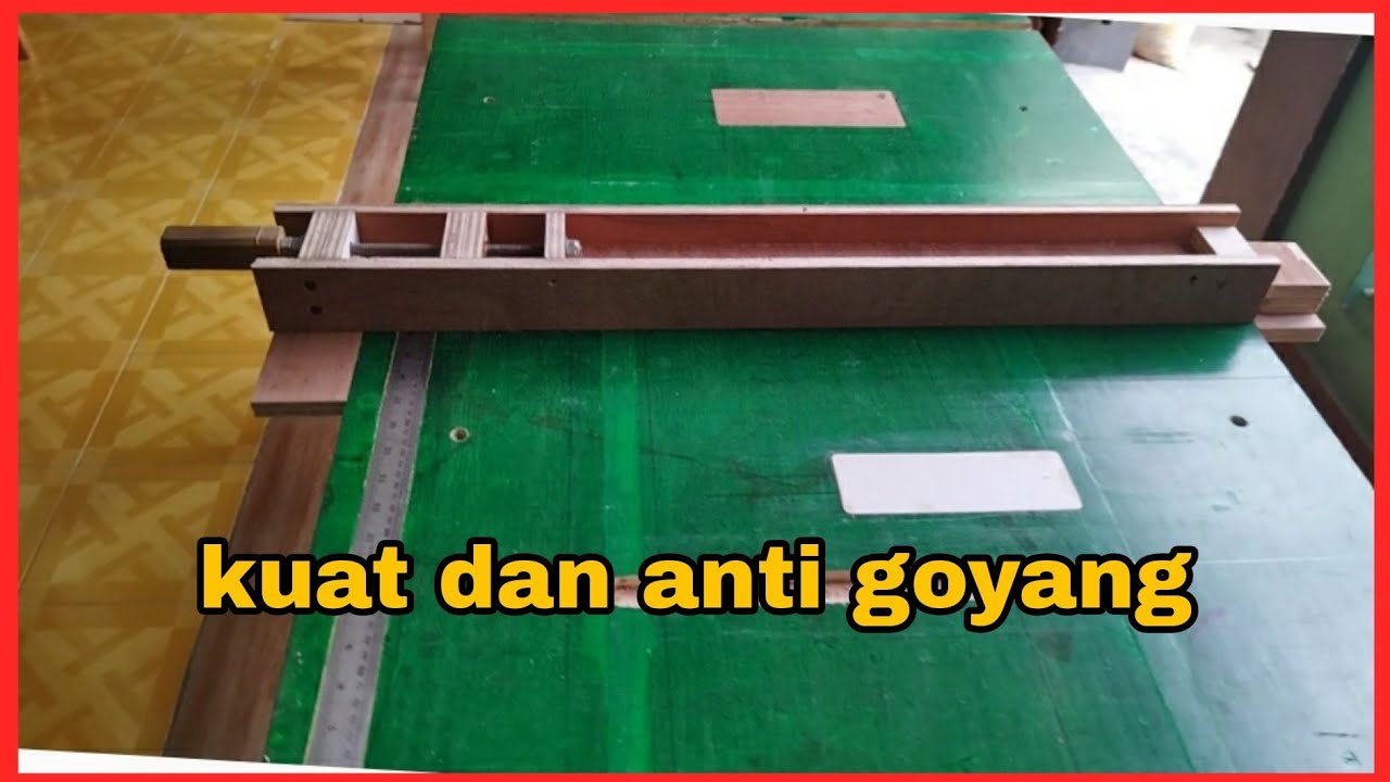 Membuat fence table saw
