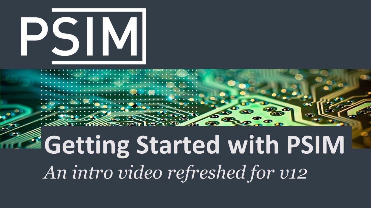 Getting started with PSIM