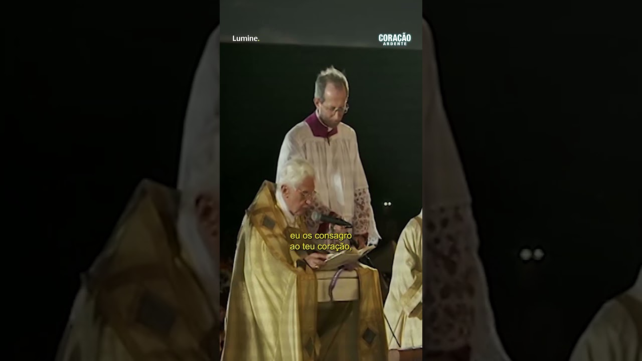 CORA&Ccedil;&Atilde;O ARDENTE | Papa Bento XVI consagrou os jovens ao Sagrado Cora&ccedil;&atilde;o de Jesus | Assista na Lumine