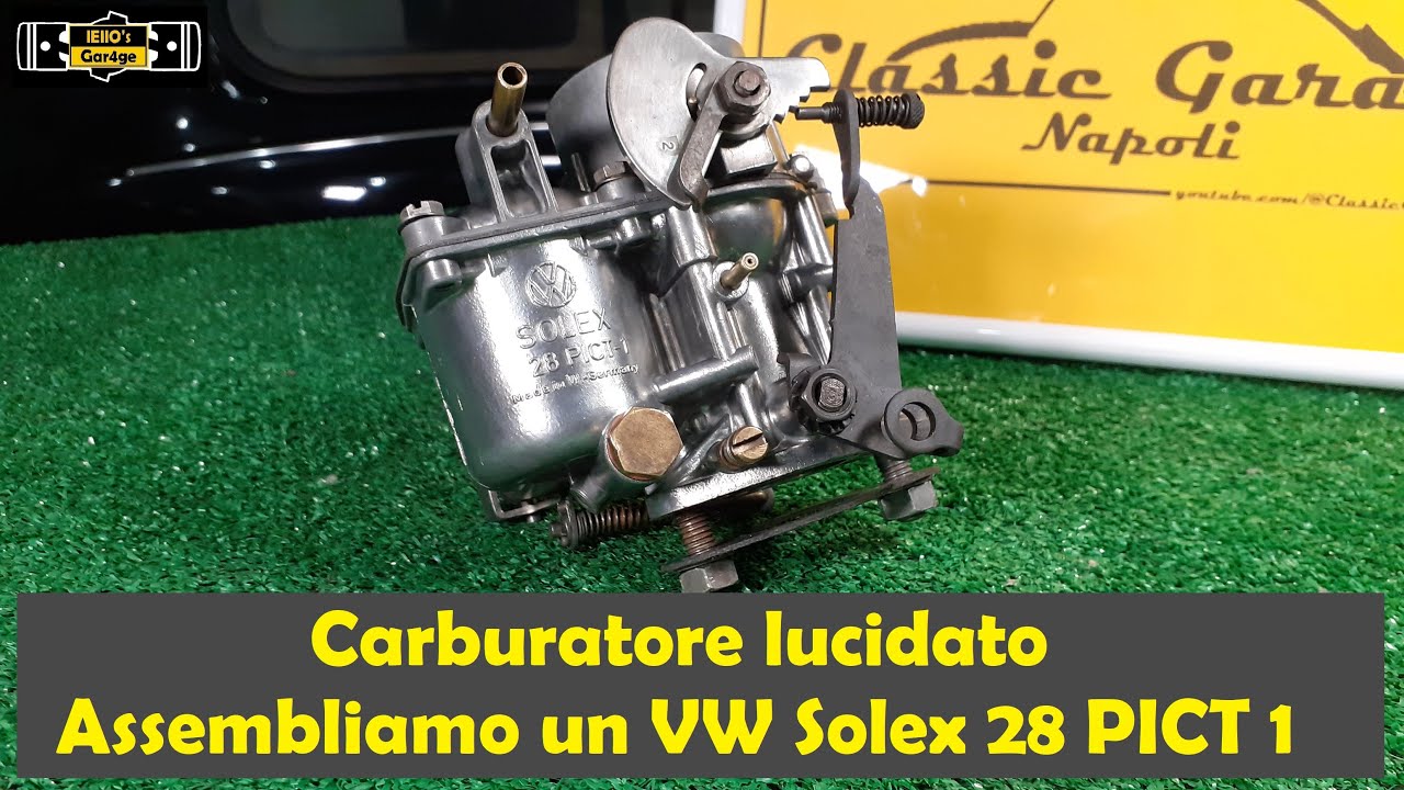 Un carburatore lucidato per il Maggiolino - Assemblaggio e dati tecnici di un Solex 28 pict 1