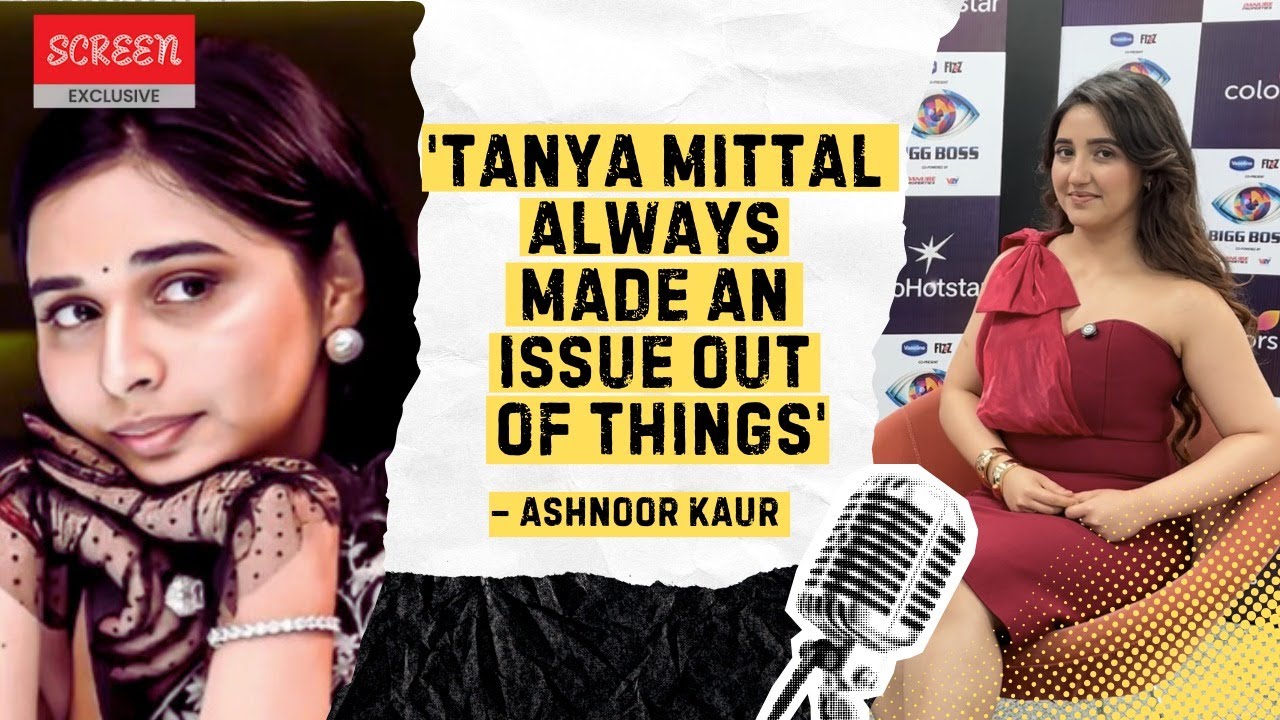 Ashnoor Kaur On Hitting Tanya Mittal, Bigg Boss 19 Eviction, Abhishek Bajaj, Gaurav Khanna | Screen