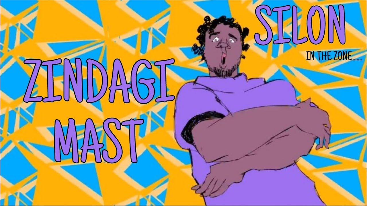 ZINDAGI MAST  || YUNG SILON ||  Official Music ||