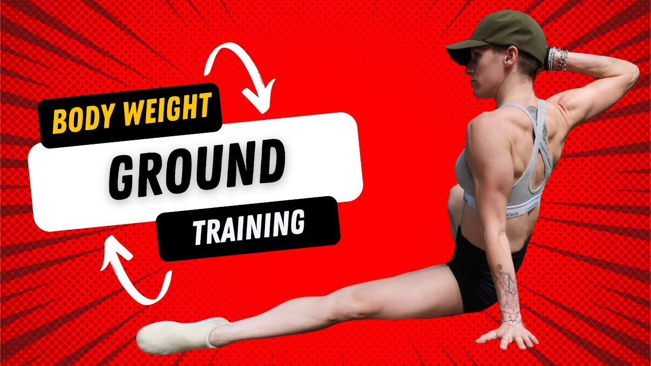 Bodyweight  Ground Training