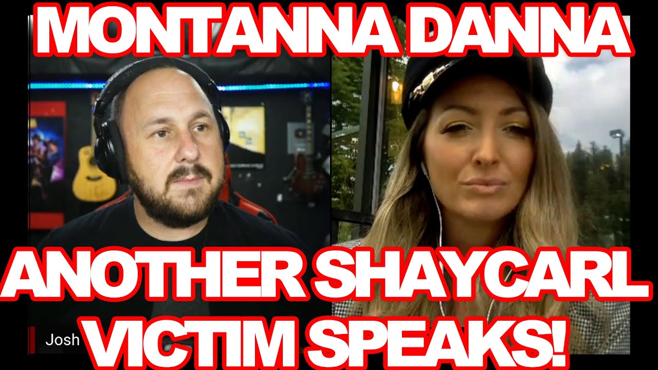 Montana Danna Is Another Shaycarl Victim! Her Story | Collette KNEW And Did Nothing! WHOAH!