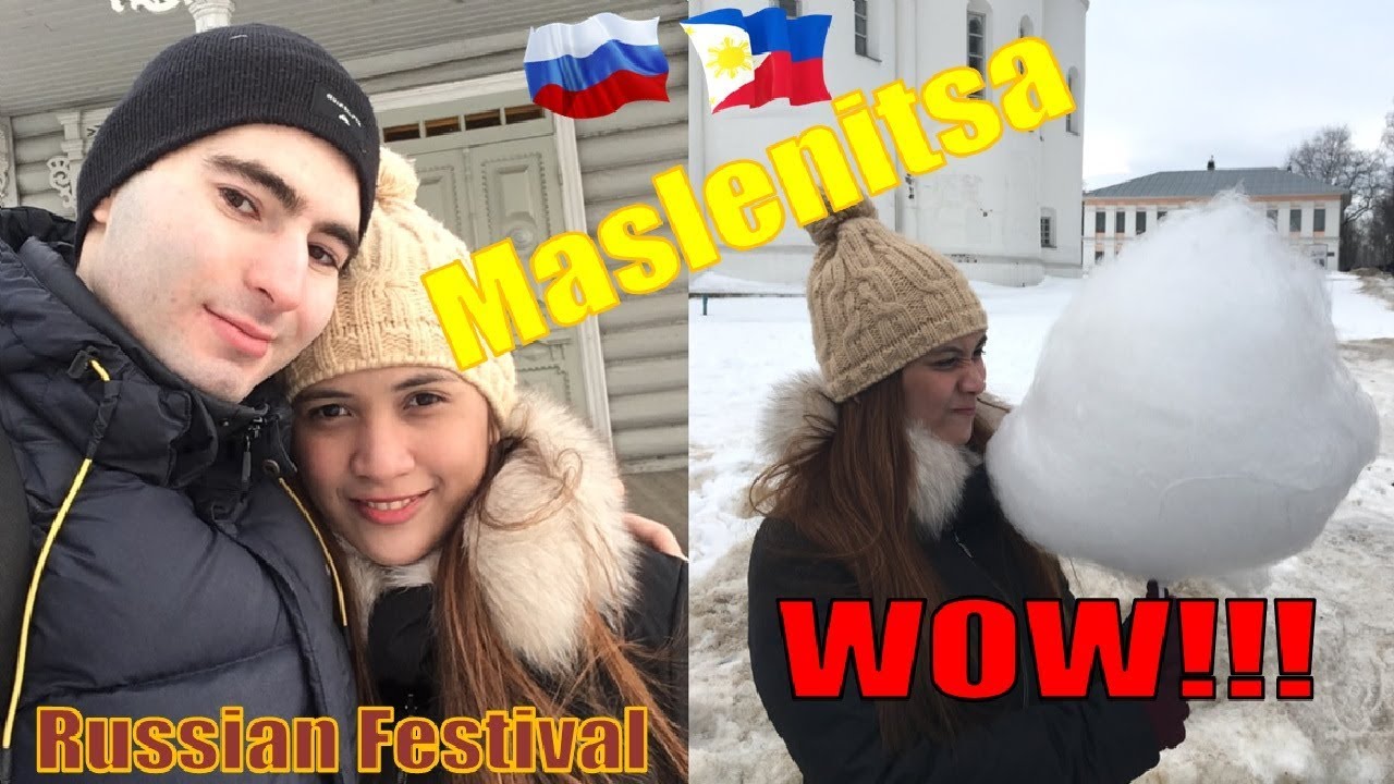 Maslenitsa Russian Traditional Festival | LDR story | Russian  Filipina couple