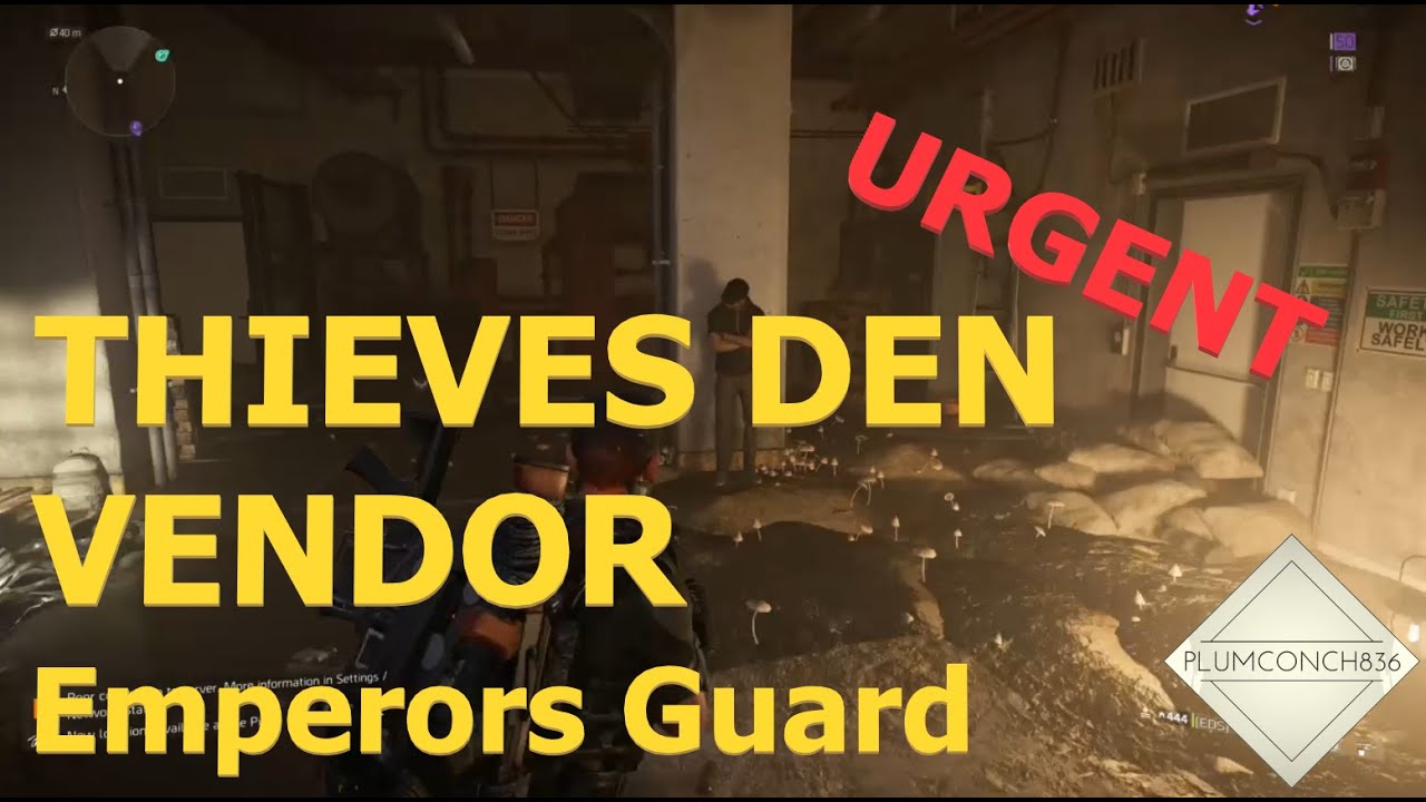 The Division 2 - THIEVES DEN VENDOR - EMPERORS GUARD - PERFECTLY CLOAKED - MUST BUY NAMED ITEM!!